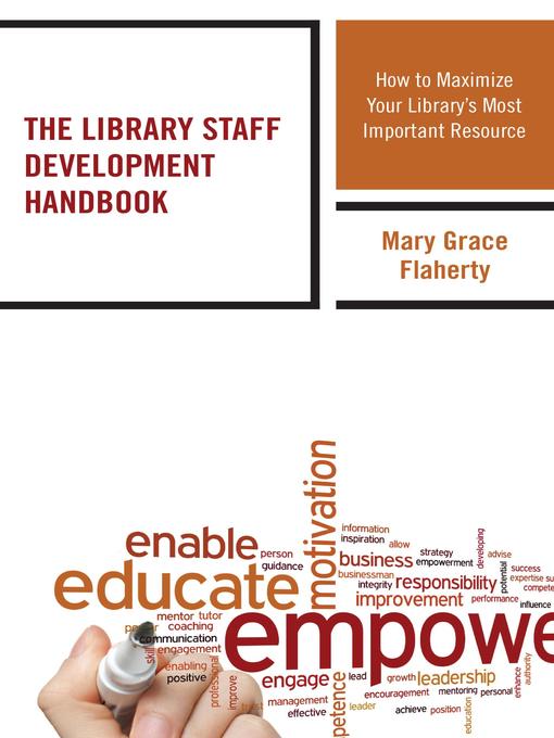 Title details for The Library Staff Development Handbook by Mary Grace Flaherty - Available
